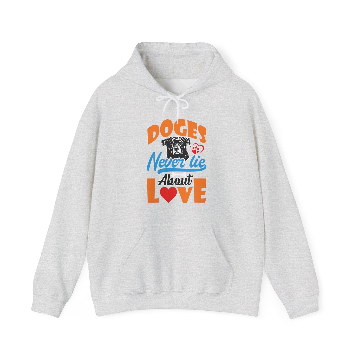 Dogs Never Lie About Love Unisex Hoodie