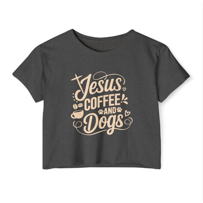 Jesus Coffee and Dogs Crop Top –  Christian Dog Mom Tee