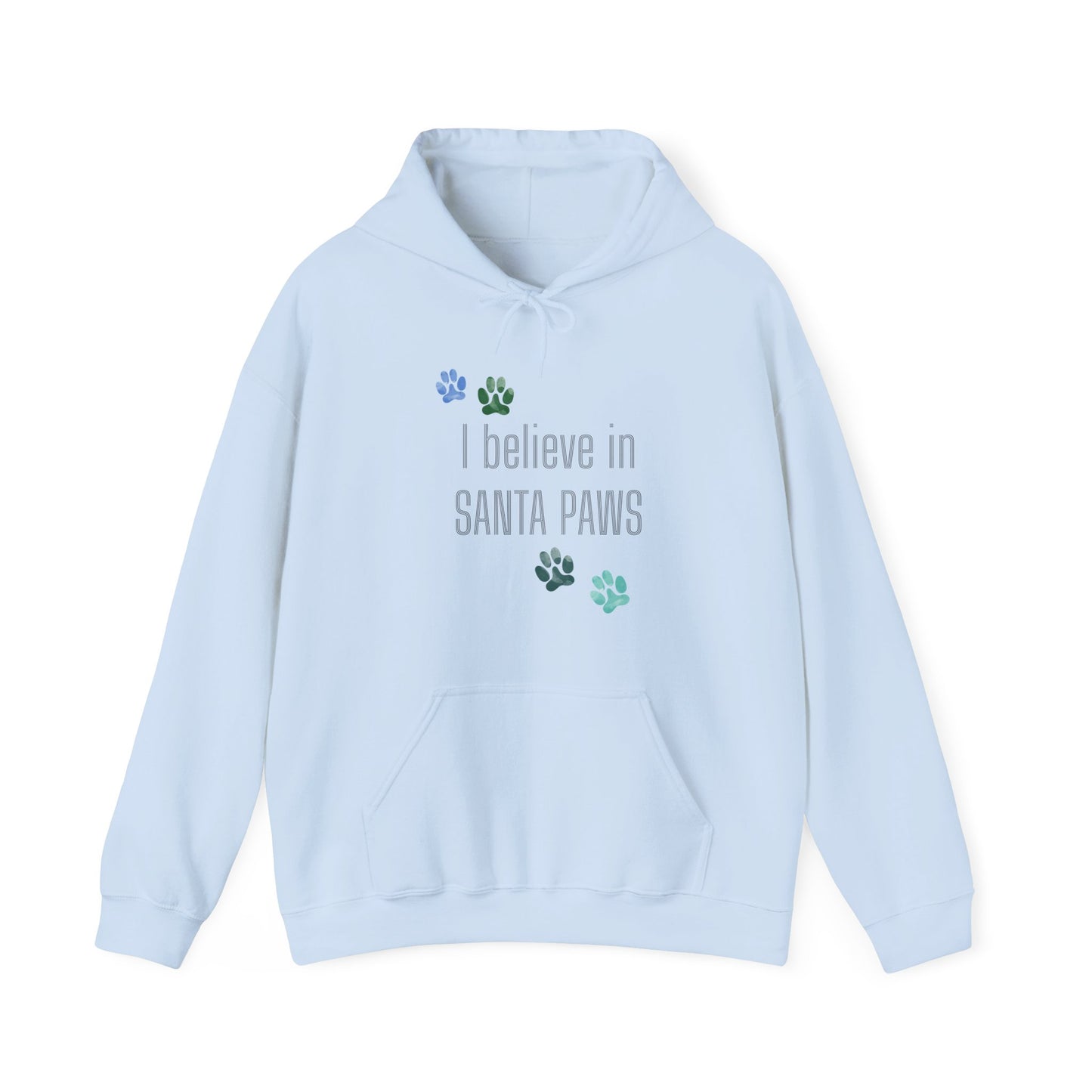 I Believe in Santa Paws Unisex Dog Lover Hoodie