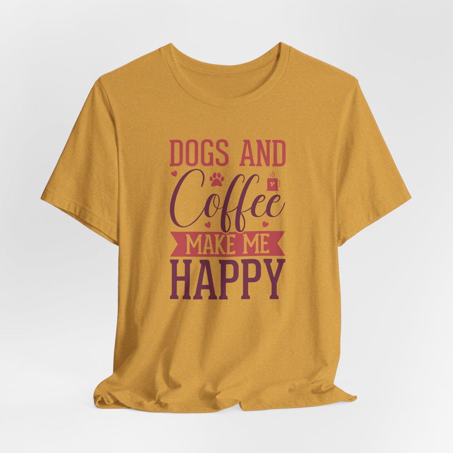 Dogs & Coffee Make Me Happy Graphic T-Shirt