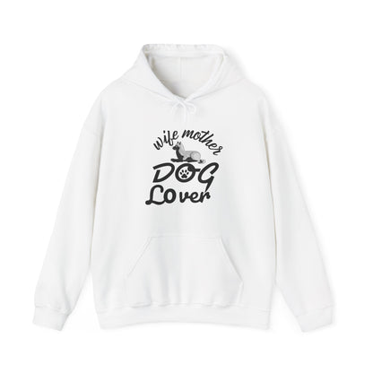 Wife Mother Dog Lover Hoodie | Woman's Dog Mom Life