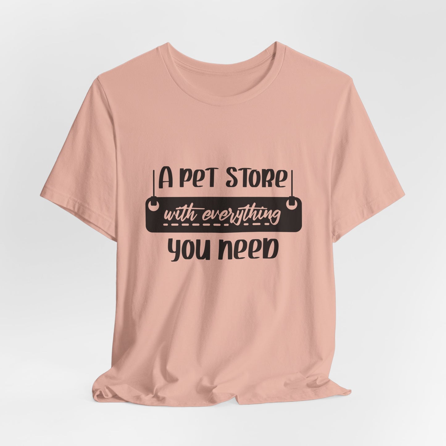 "Pet Lover Unisex T-Shirt – Funny Pet Store Graphic Tee"