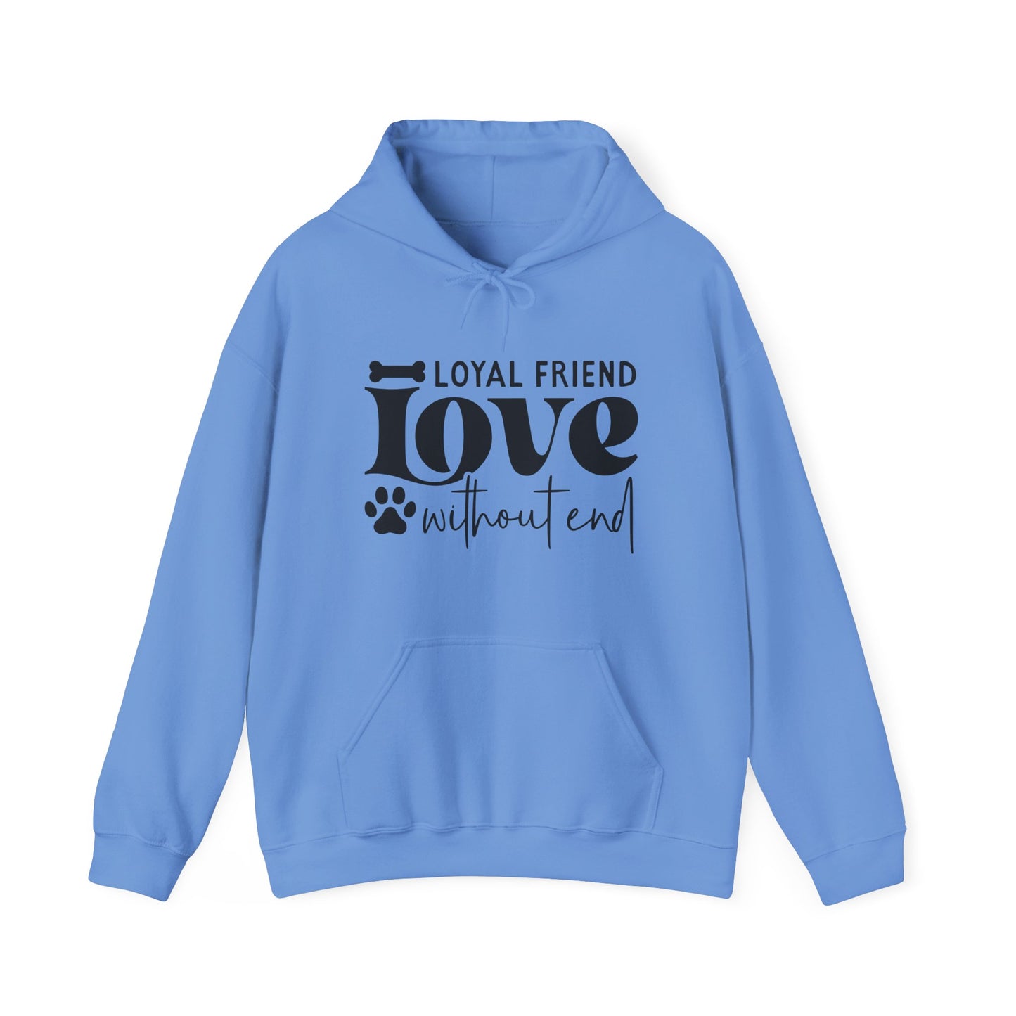 Loyal Friend Love Without End Hoodie | Dog Lover Gift