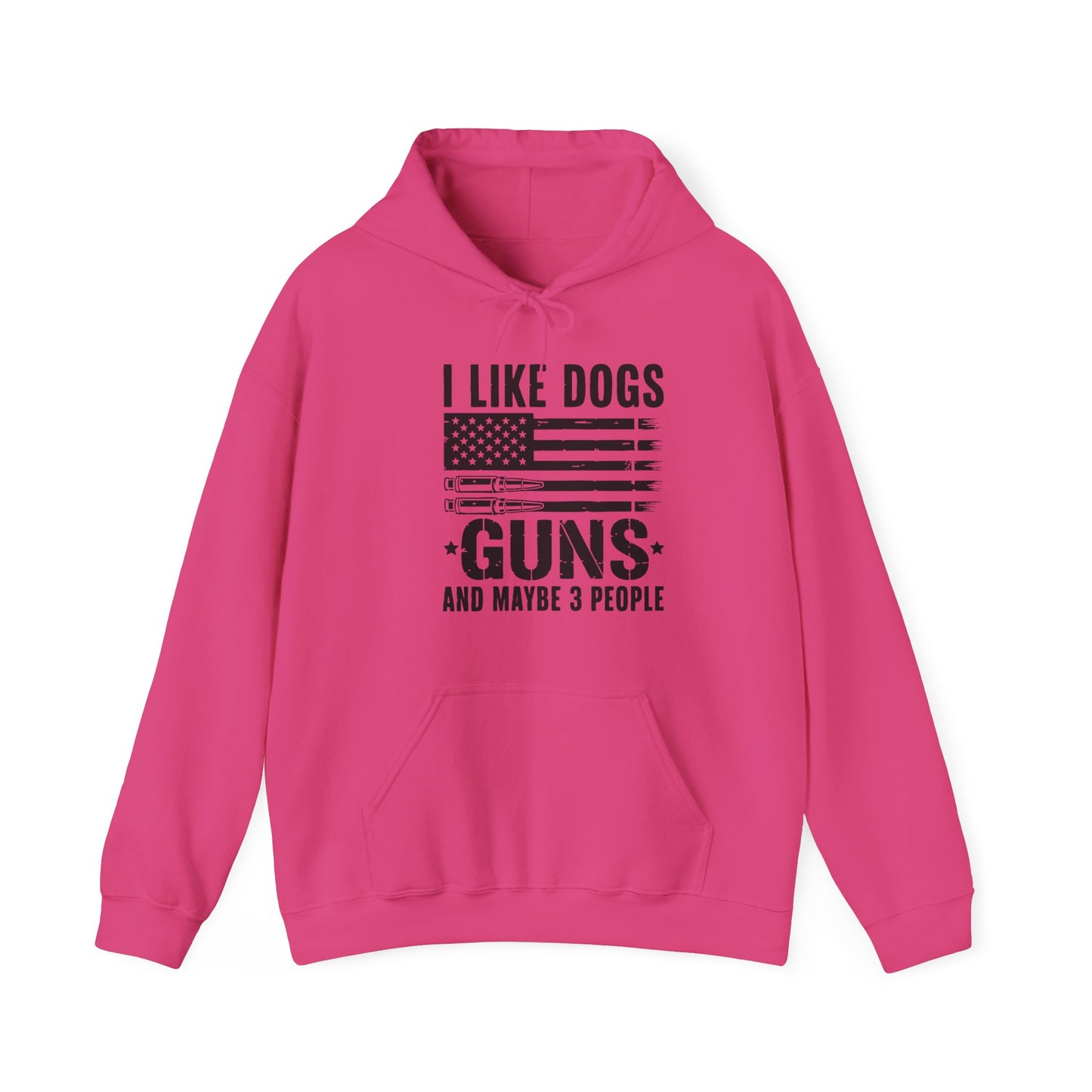 "I Like Dogs, Guns & Maybe 3 People" Patriotic Unisex Hoodie