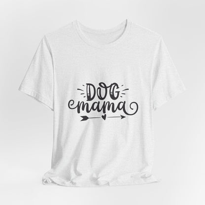 Dog Mama Script Graphic Tee | Perfect Gift for Her