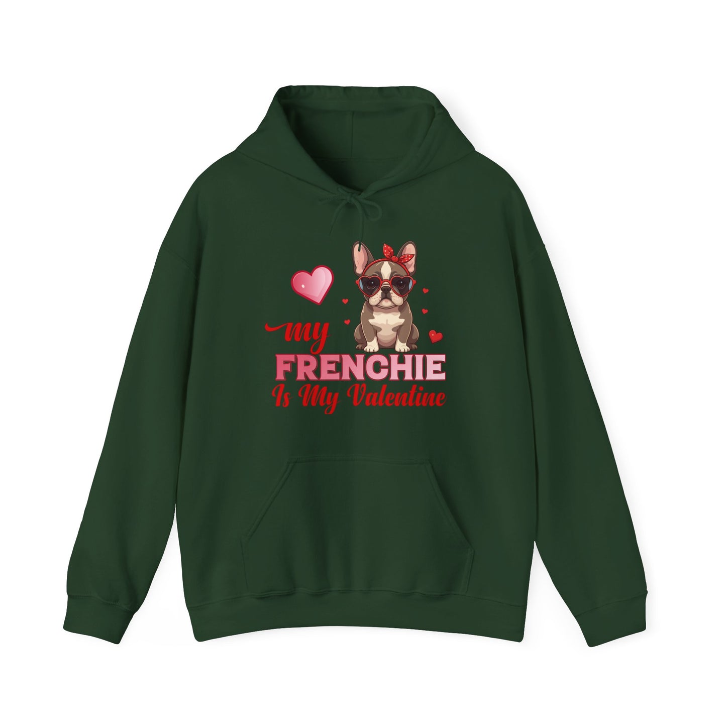 My Frenchie Is My Valentine Unisex Hoodie
