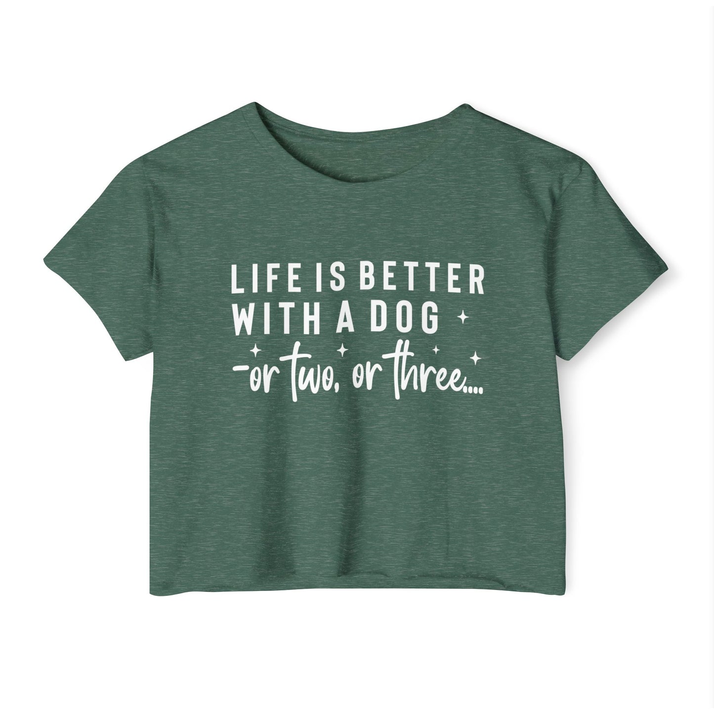 “Life Is Better With a Dog” Funny Dog Lover Crop Top
