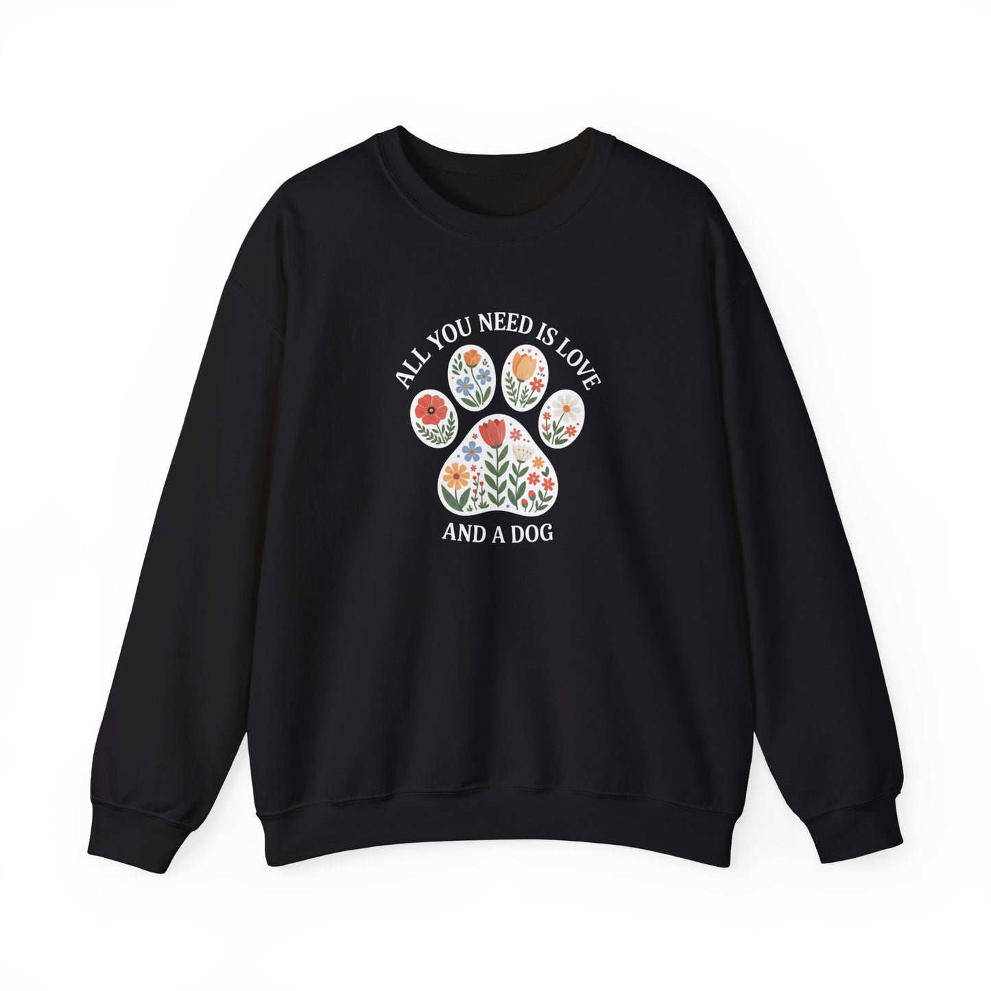 All You Need Is Love & A Dog | Floral Paw Print Sweatshirt