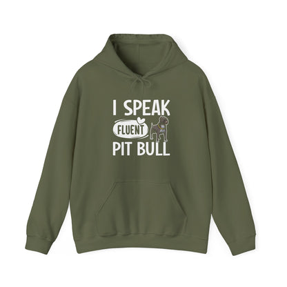 I Speak Fluent Pit Bull Hoodie | Funny Pittie  Gift