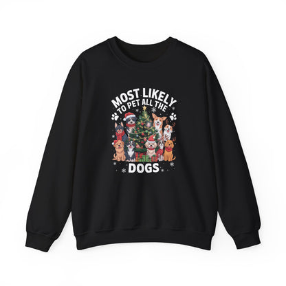 Most Likely to Pet All the Dogs Christmas Unisex Sweatshirt