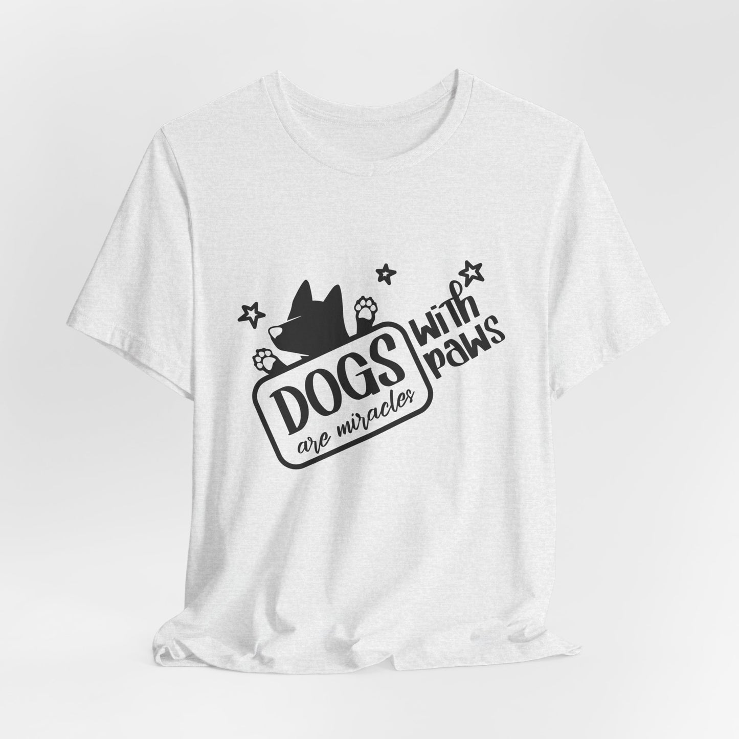 “Dogs are miracle with Paws”  Dog Lover Unisex T-Shirt