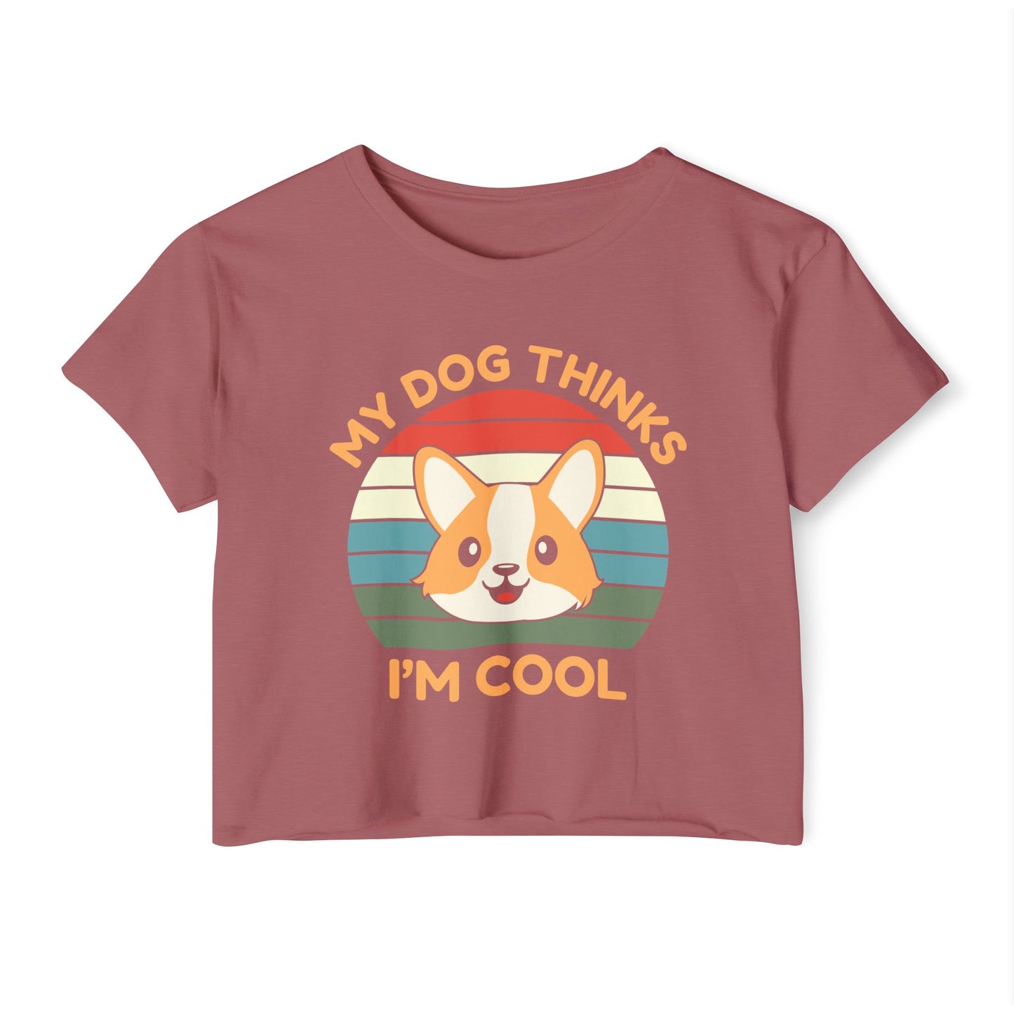 My Dog Thinks I’m Cool Crop Top – Funny Dog Lover Shirt for Women