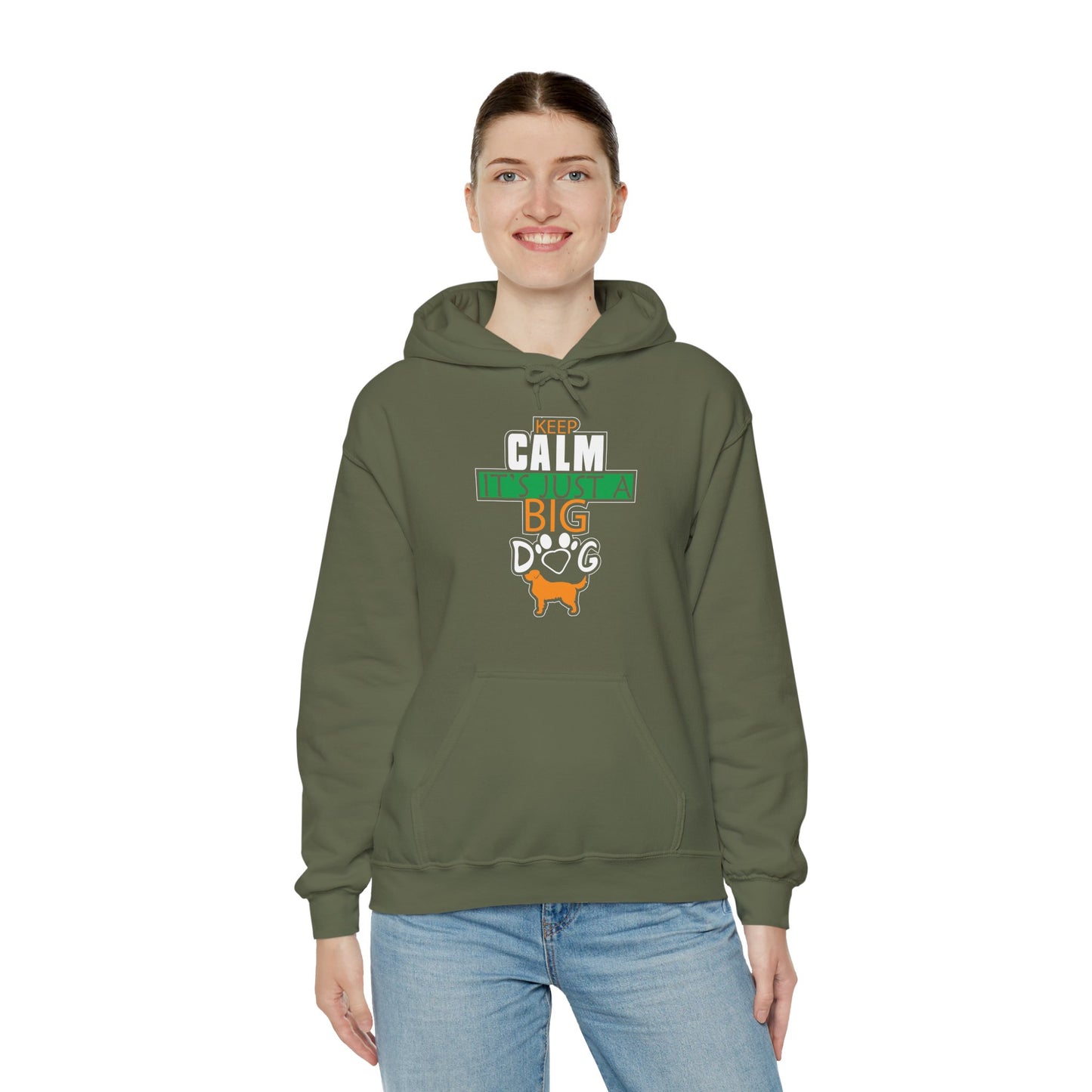 Keep Calm It's Just A Big Dog Hoodie | Large Breed Gift