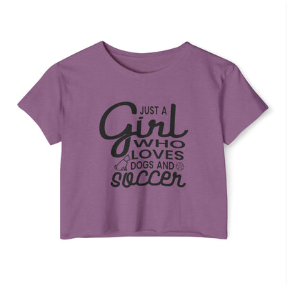 "Just a Girl Who Loves Dogs and Soccer" Crop Top Tee