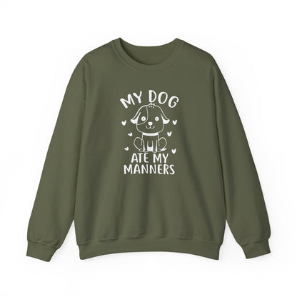 "My Dog Ate My Manners" Funny Sweatshirt