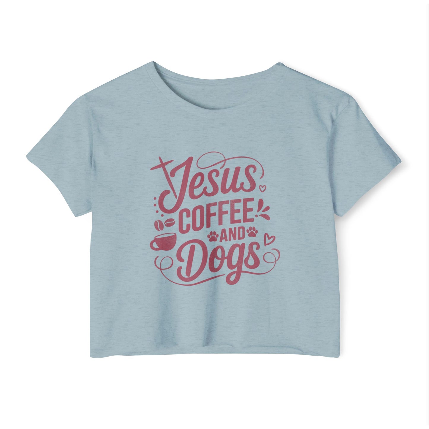Jesus Coffee and Dogs Crop Top –  Christian Dog Mom Tee