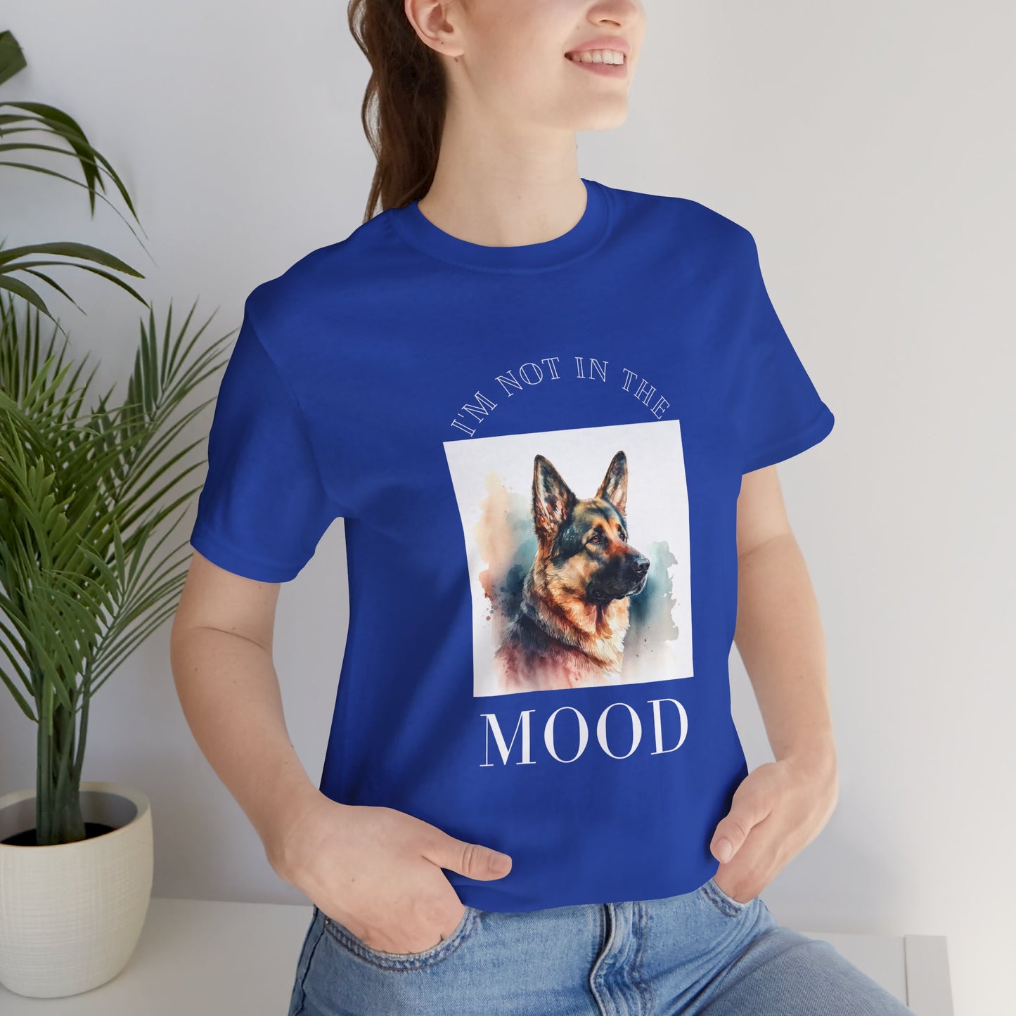 "Not in the Mood" German Shepherd Unisex T-Shirt