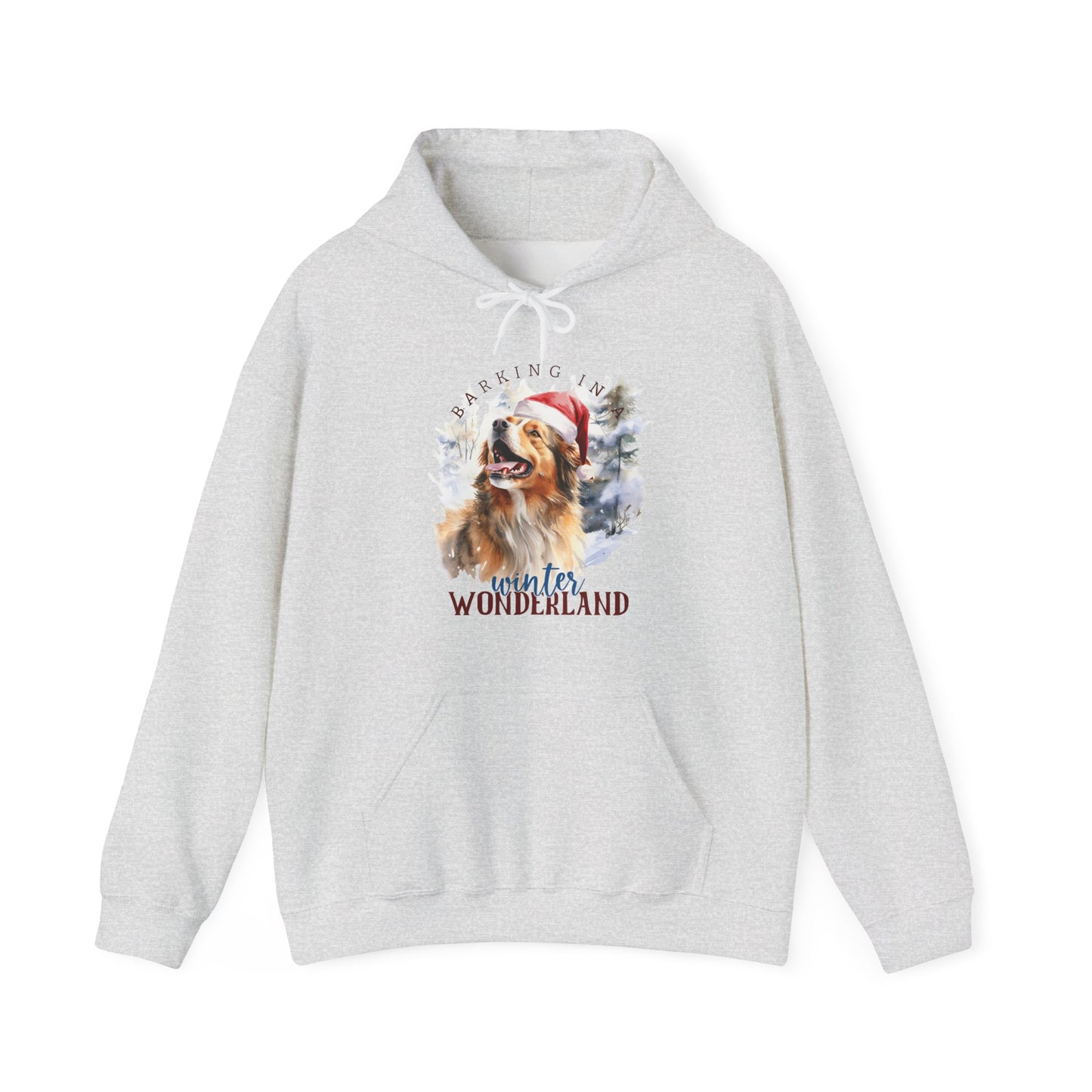 Barking in a Winter Wonderland Hoodie