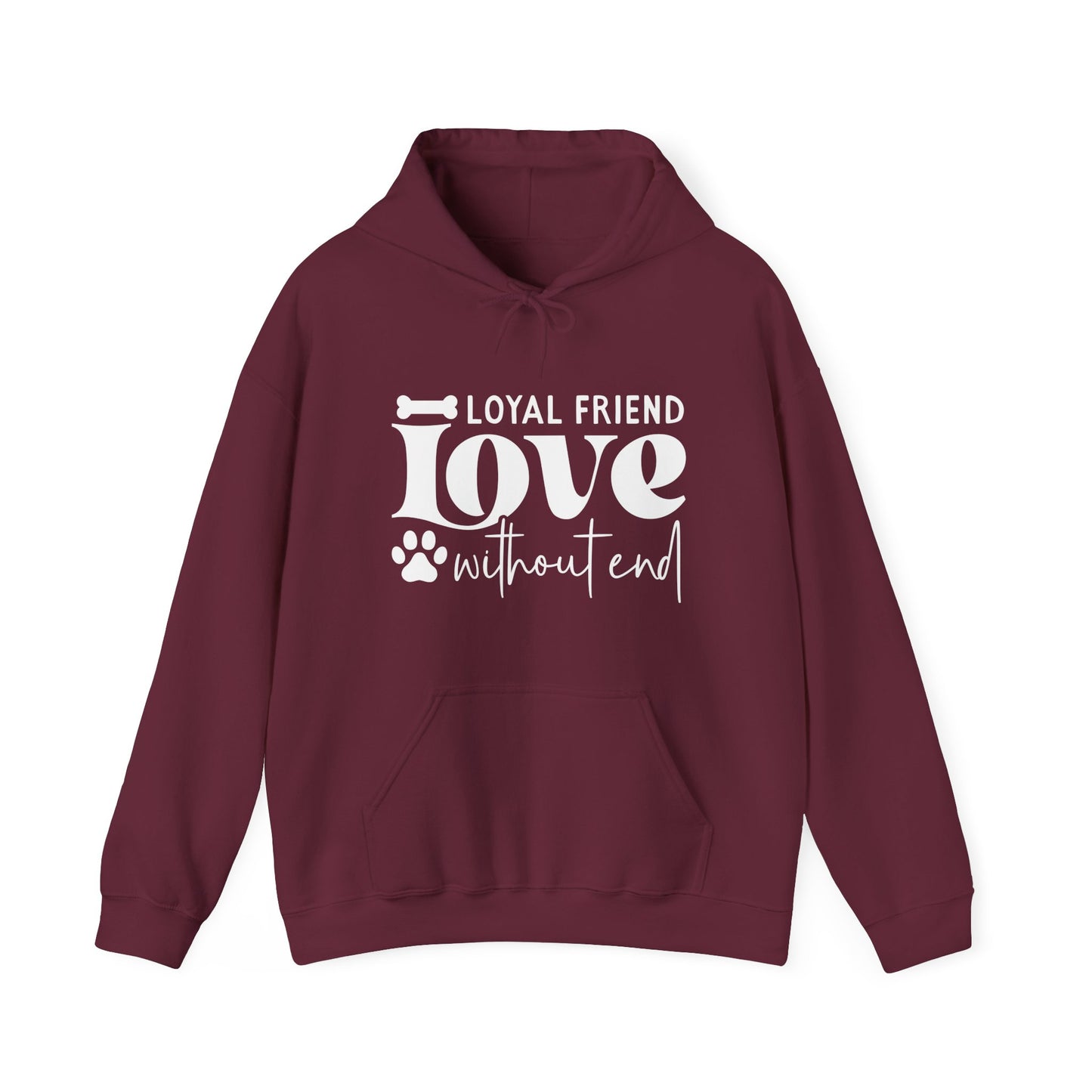 Loyal Friend Love Without End Hoodie | Dog Lover Gift
