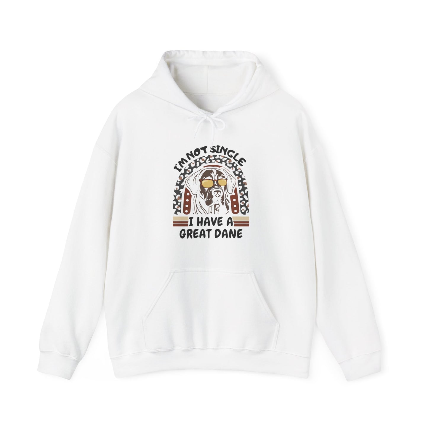 Great Dane Life Hoodie | Funny Not Single Dog Mom Gift