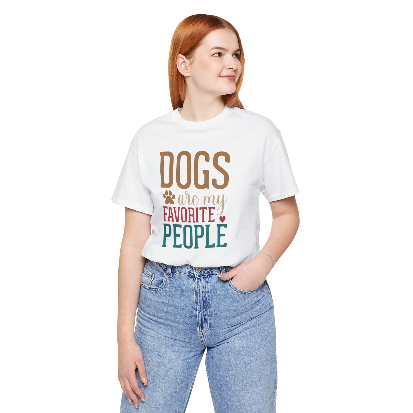 Person wearing a white t-shirt with 'DOGS are my FAVORITE PEOPLE' text, standing against a white background.