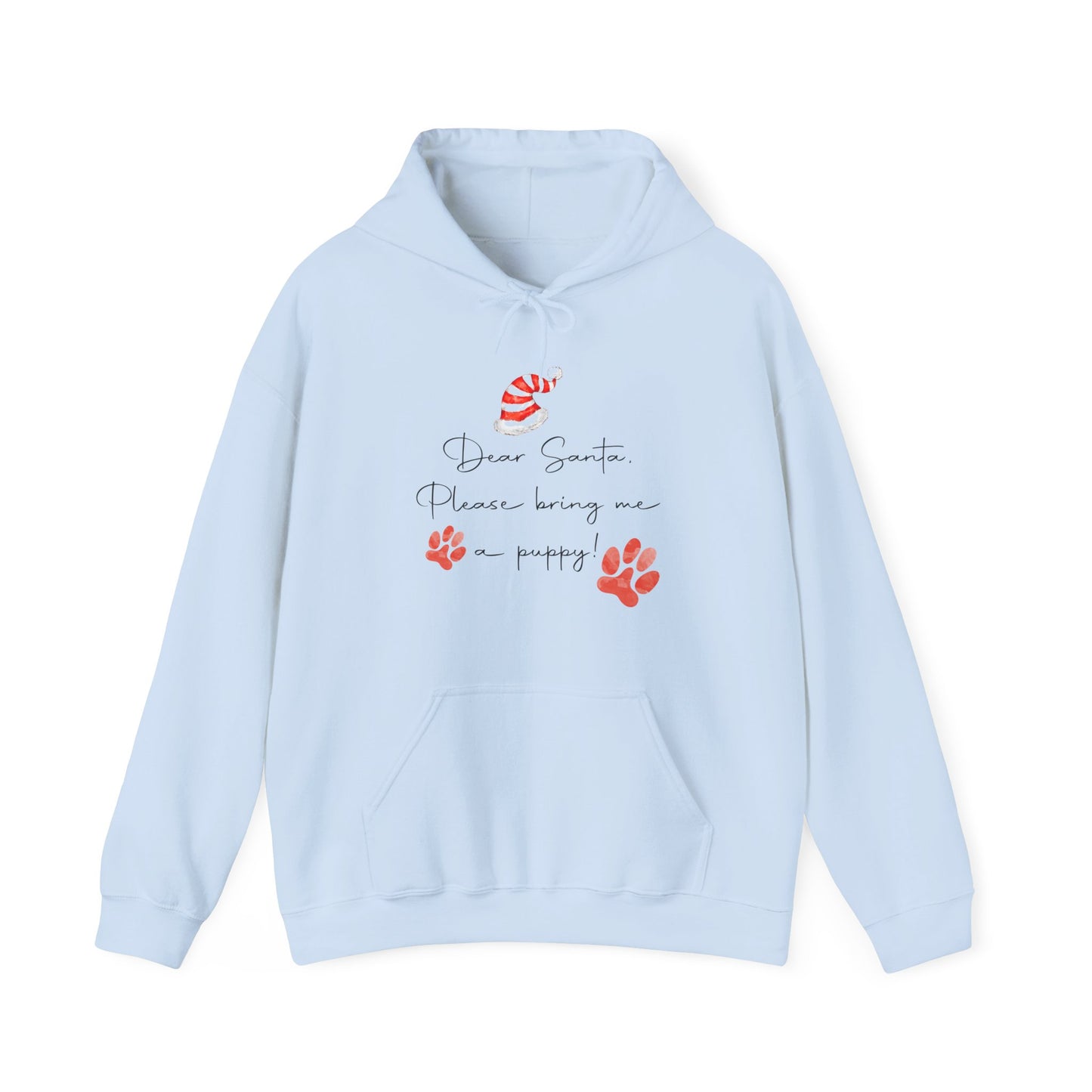 Dear Santa, Bring Me a Puppy - Christmas Hoodie