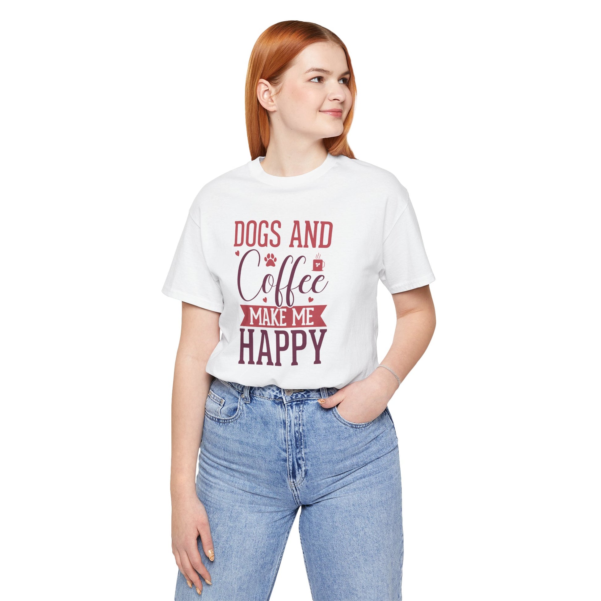 Person wearing a white t-shirt with 'Dogs and Coffee Make Me Happy' text on a white background