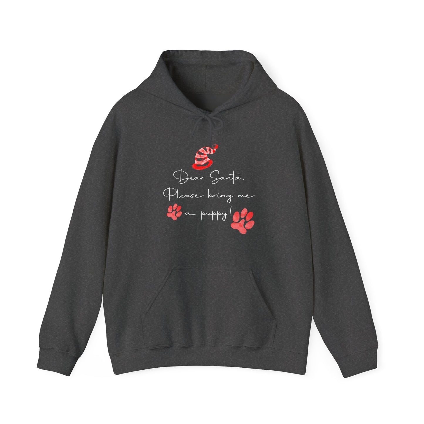 Dear Santa, Bring Me a Puppy - Christmas Hoodie