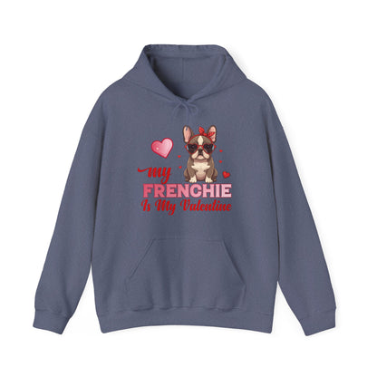 My Frenchie Is My Valentine Unisex Hoodie