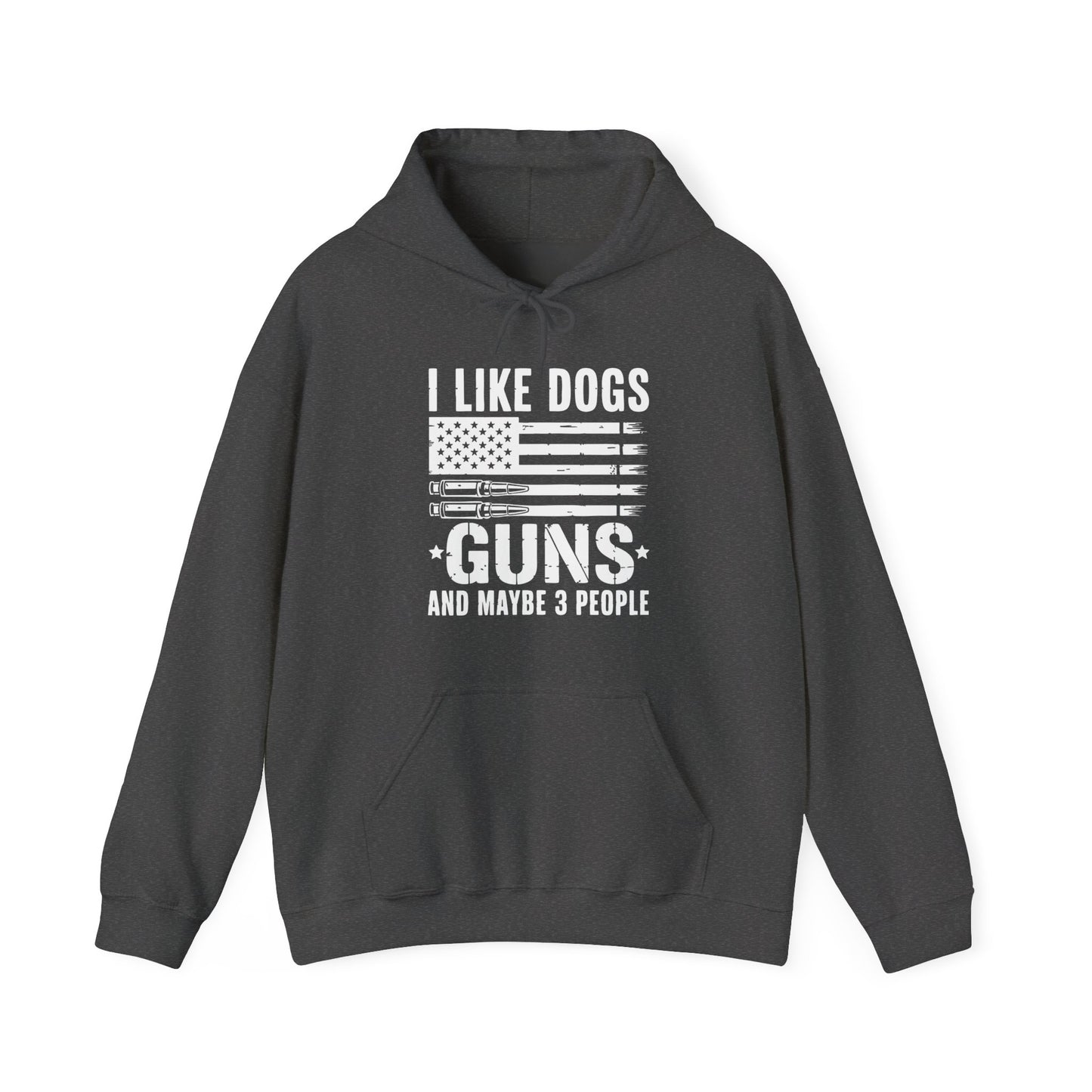 "I Like Dogs, Guns & Maybe 3 People" Patriotic Unisex Hoodie