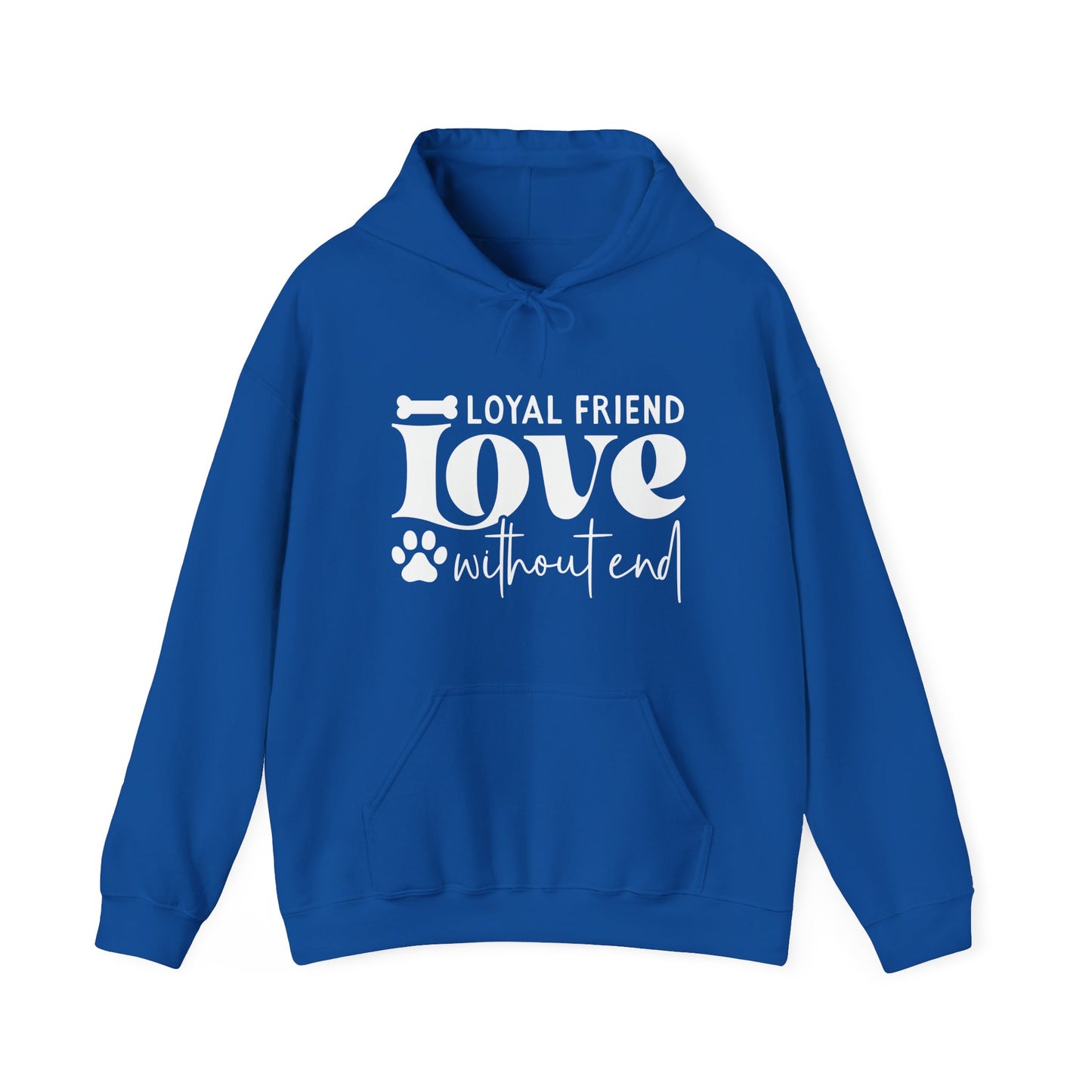 Loyal Friend Love Without End Hoodie | Dog Lover Gift