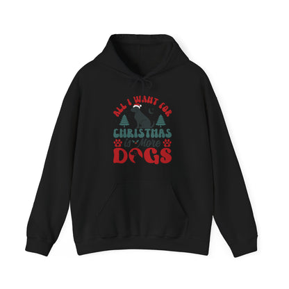 More Dogs for Christmas Hoodie | Funny Pet Lover Gift
