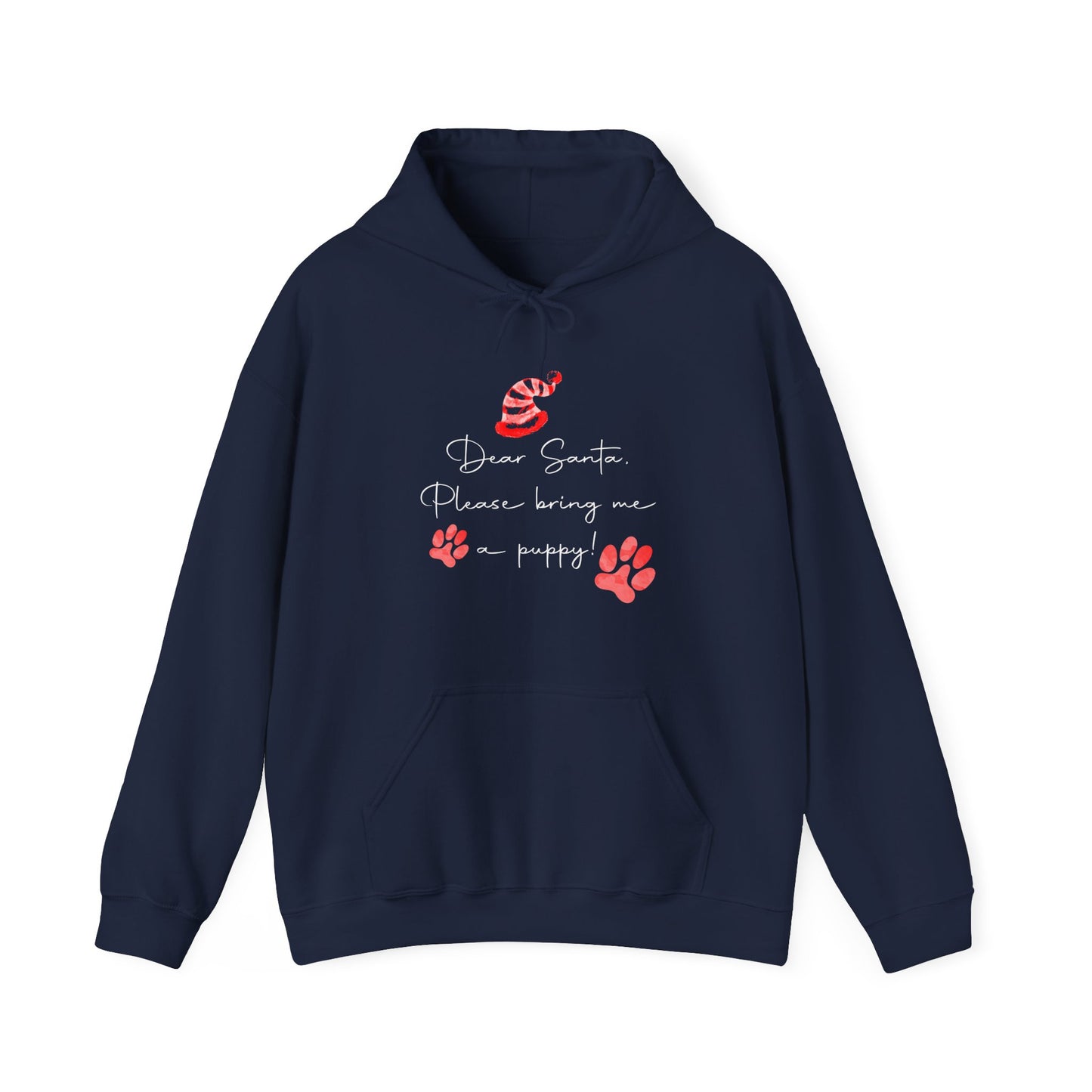Dear Santa, Bring Me a Puppy - Christmas Hoodie