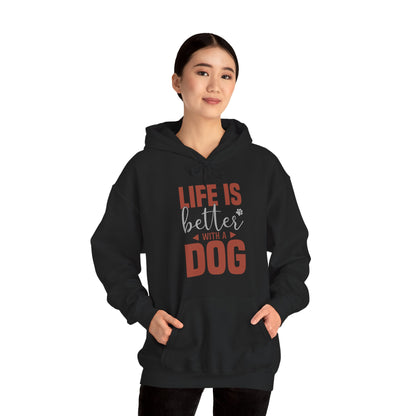 “Life Is Better With a Dog” Unisex Hoodie