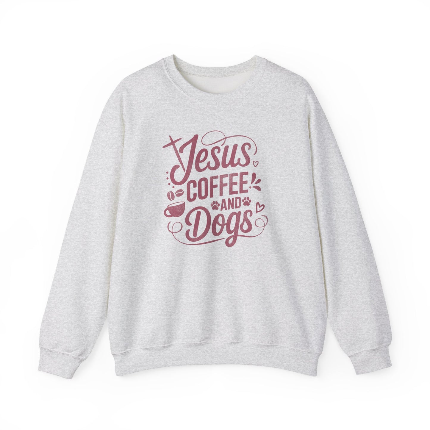 Jesus, Coffee, and Dogs Unisex Sweatshirt