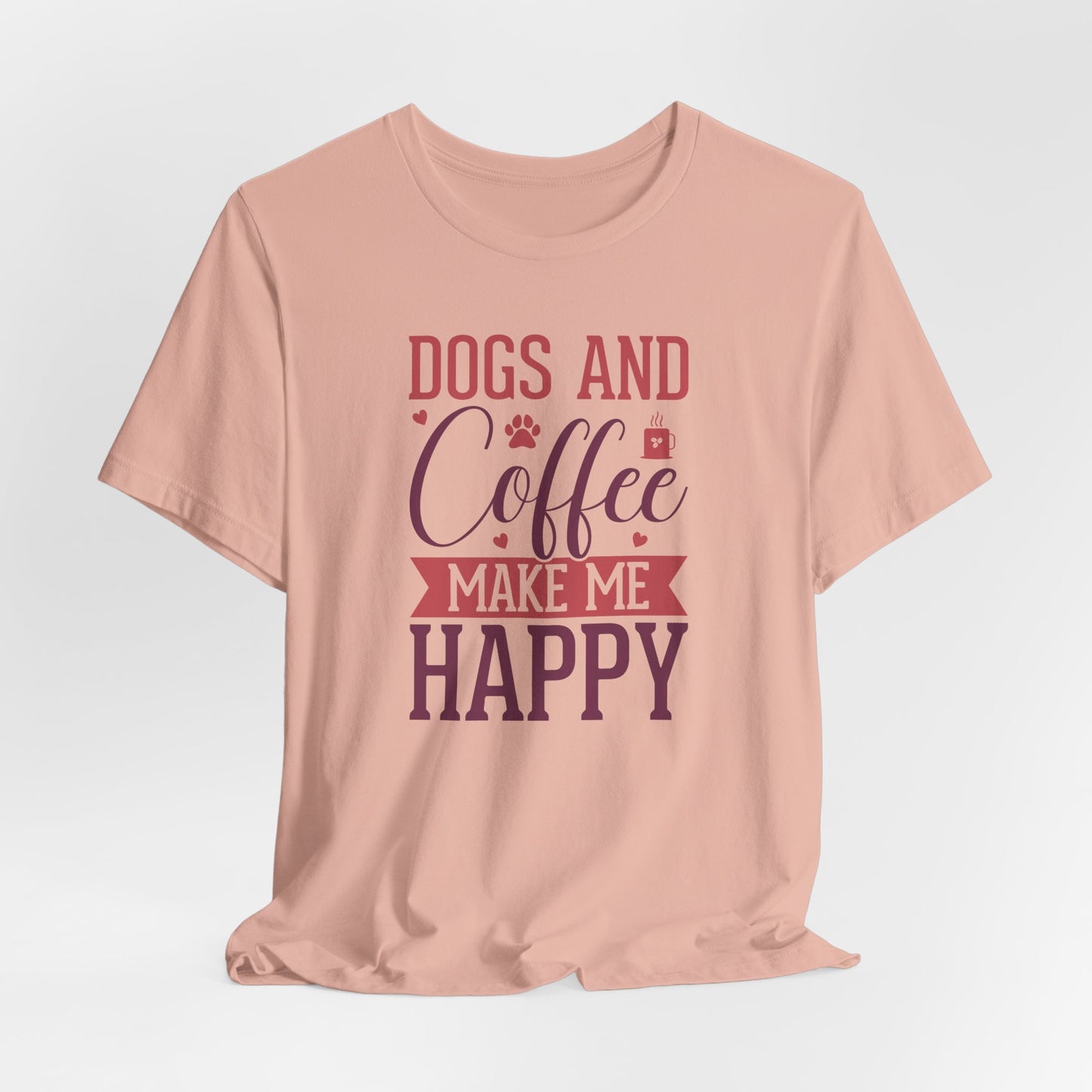Dogs & Coffee Make Me Happy Graphic T-Shirt