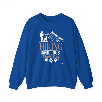 Hiking and Dogs Kinda Day Unisex Sweatshirt