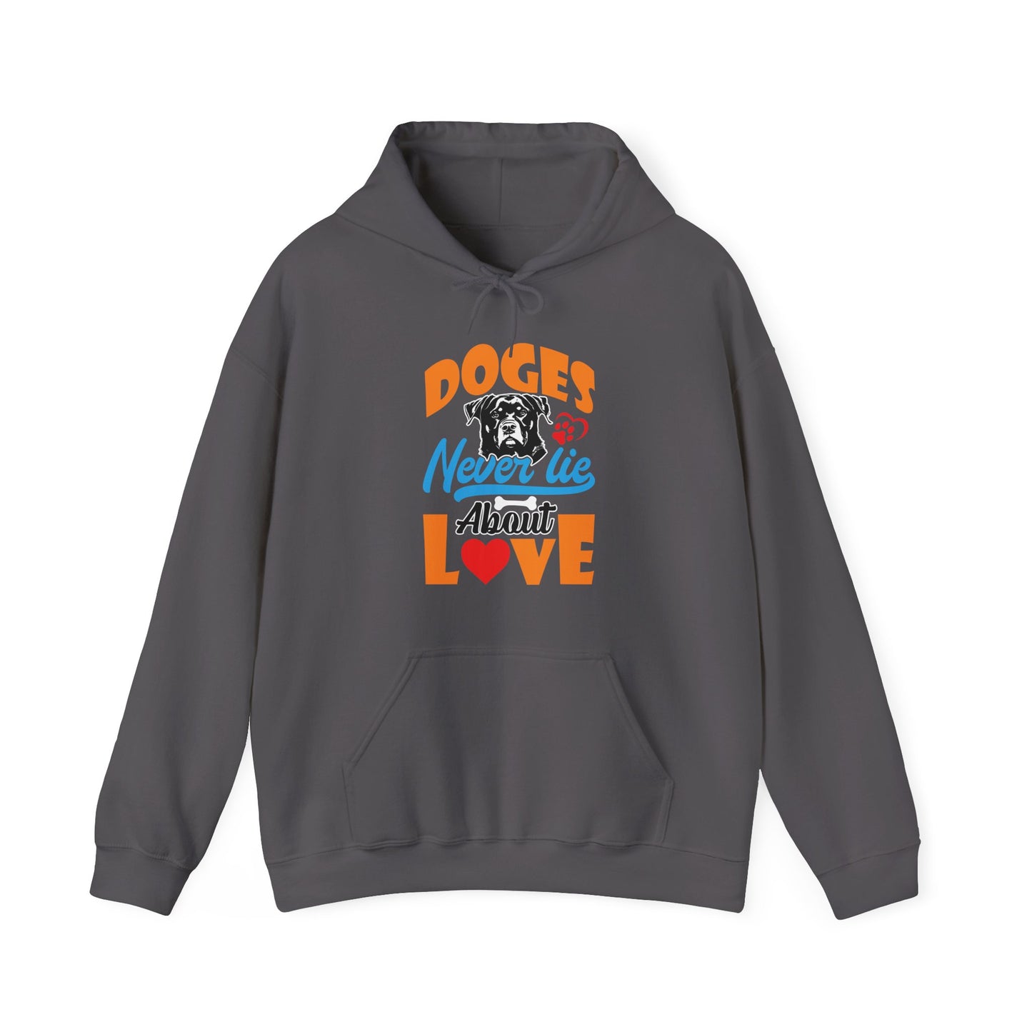 Dogs Never Lie About Love Unisex Hoodie