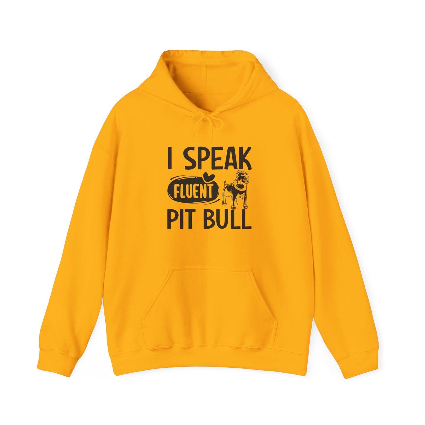 I Speak Fluent Pit Bull Hoodie | Funny Pittie  Gift