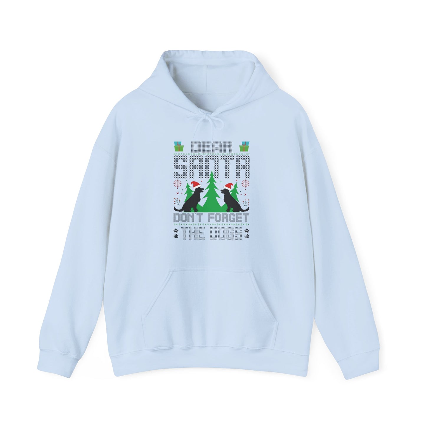 Dear Santa Don't Forget the Dogs – Unisex Holiday Hoodie