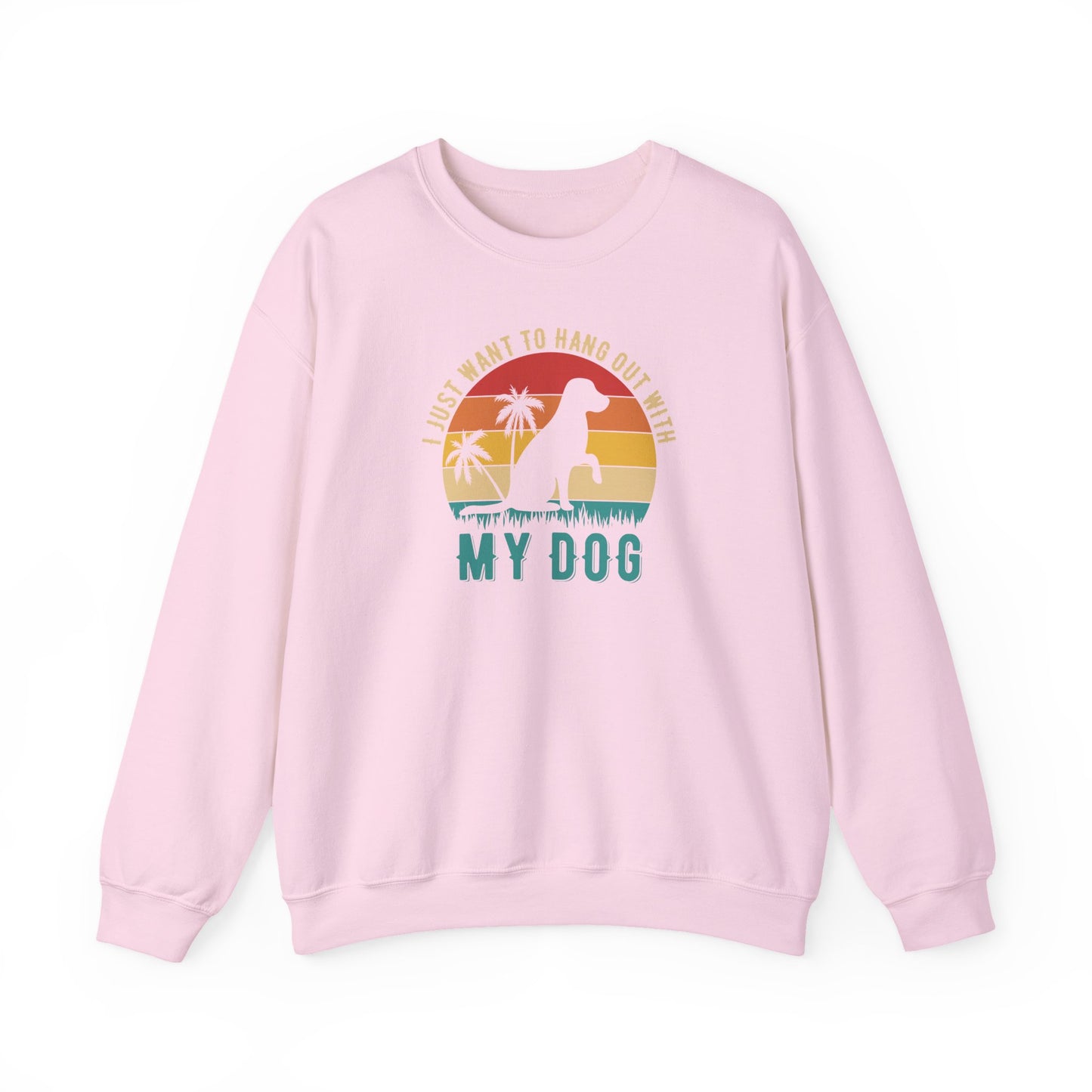 Title I Just Want to Hang Out With My Dog Sweatshirt