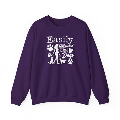 "Easily Distracted By Dogs" Unisex Sweatshirt