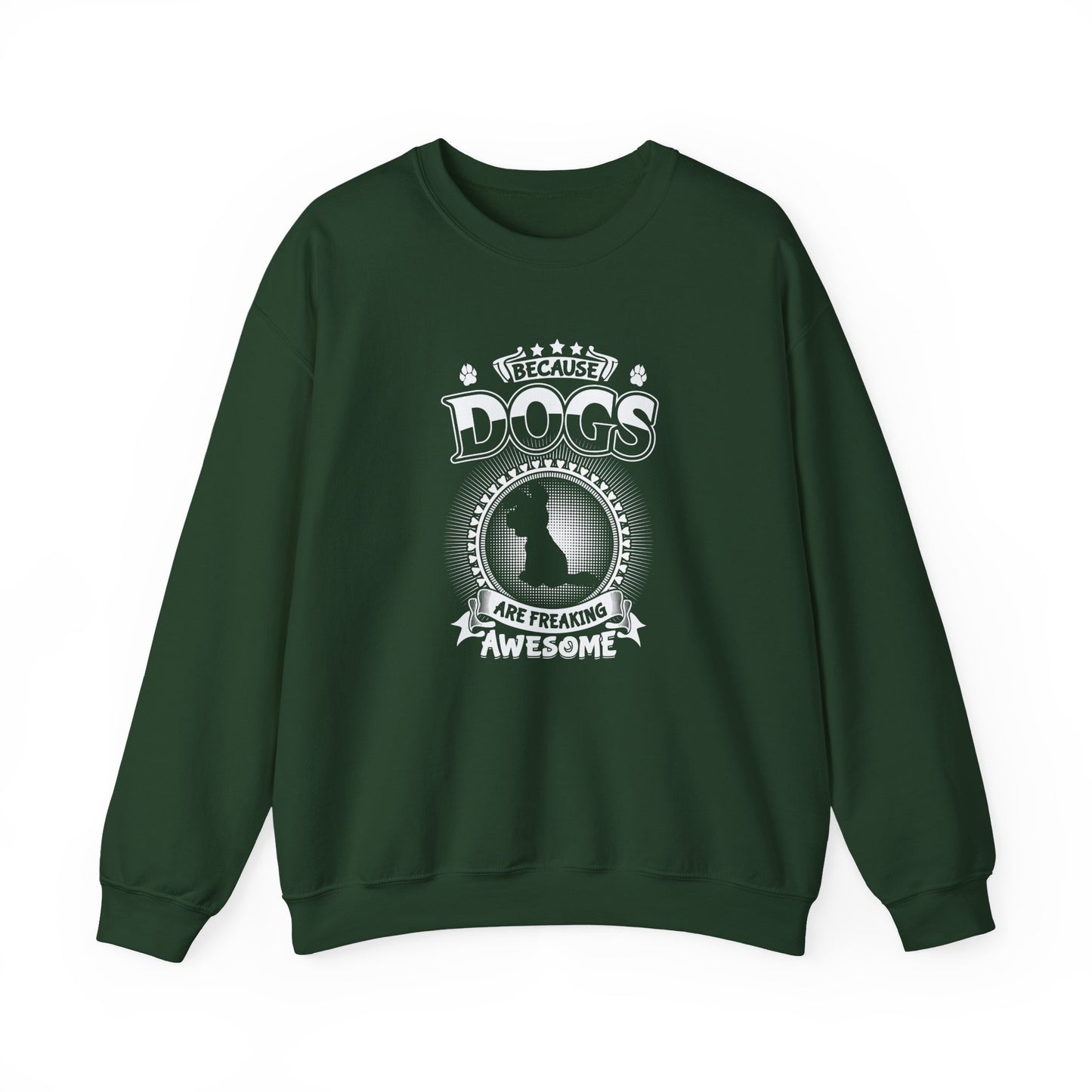 Title "Dogs Are Freaking Awesome" Unisex Sweatshirt