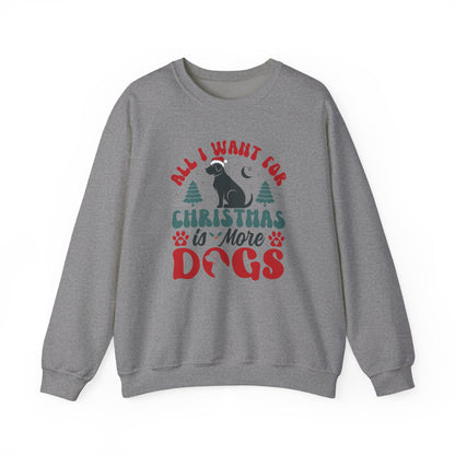 More Dogs for Christmas Sweatshirt | Funny Pet Lover Gift