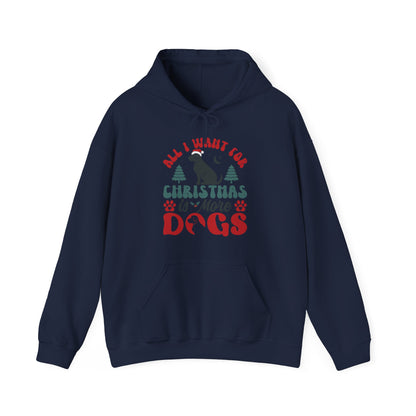 More Dogs for Christmas Hoodie | Funny Pet Lover Gift