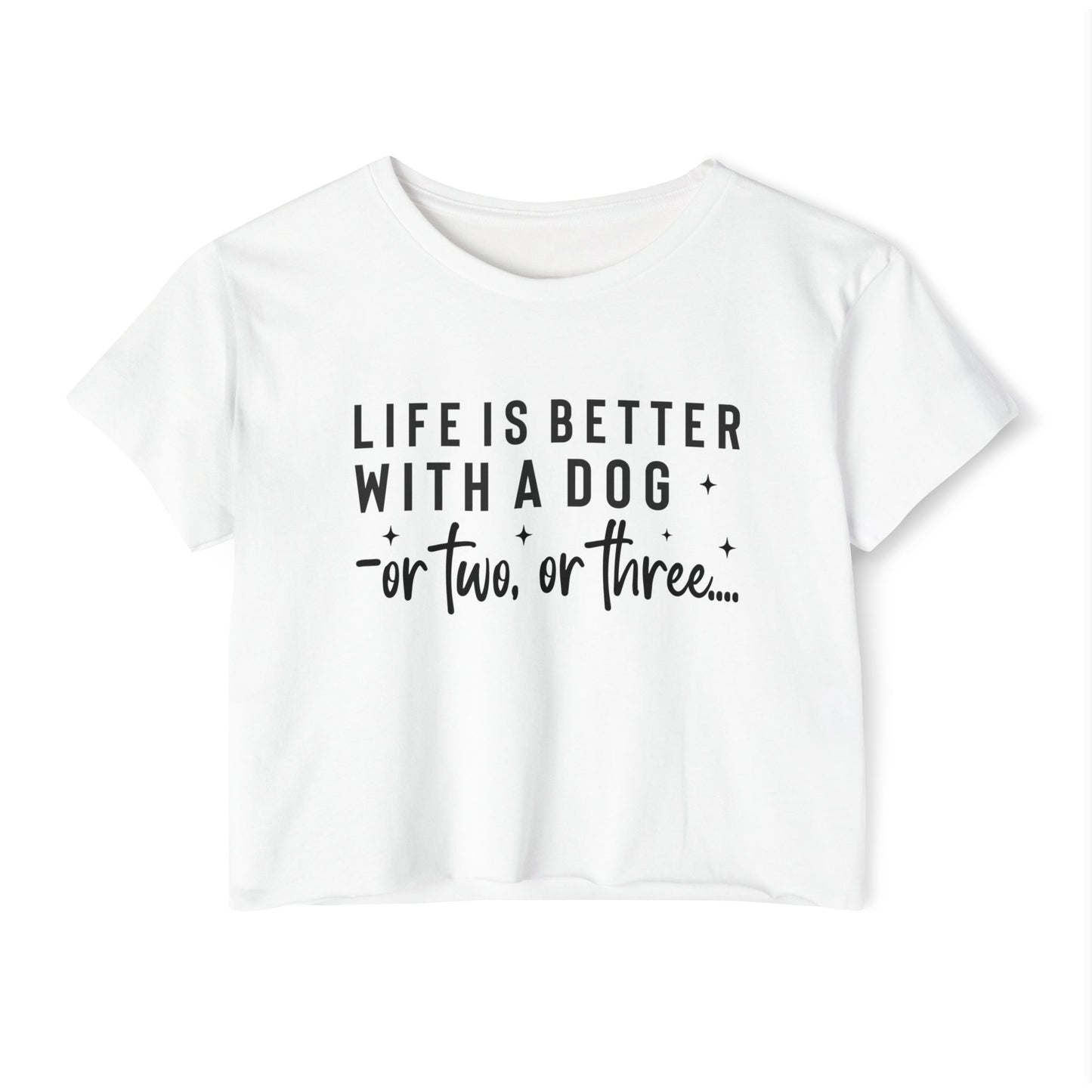 “Life Is Better With a Dog” Funny Dog Lover Crop Top