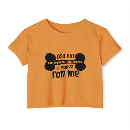 Funny Dog Quote Crop Top Tee