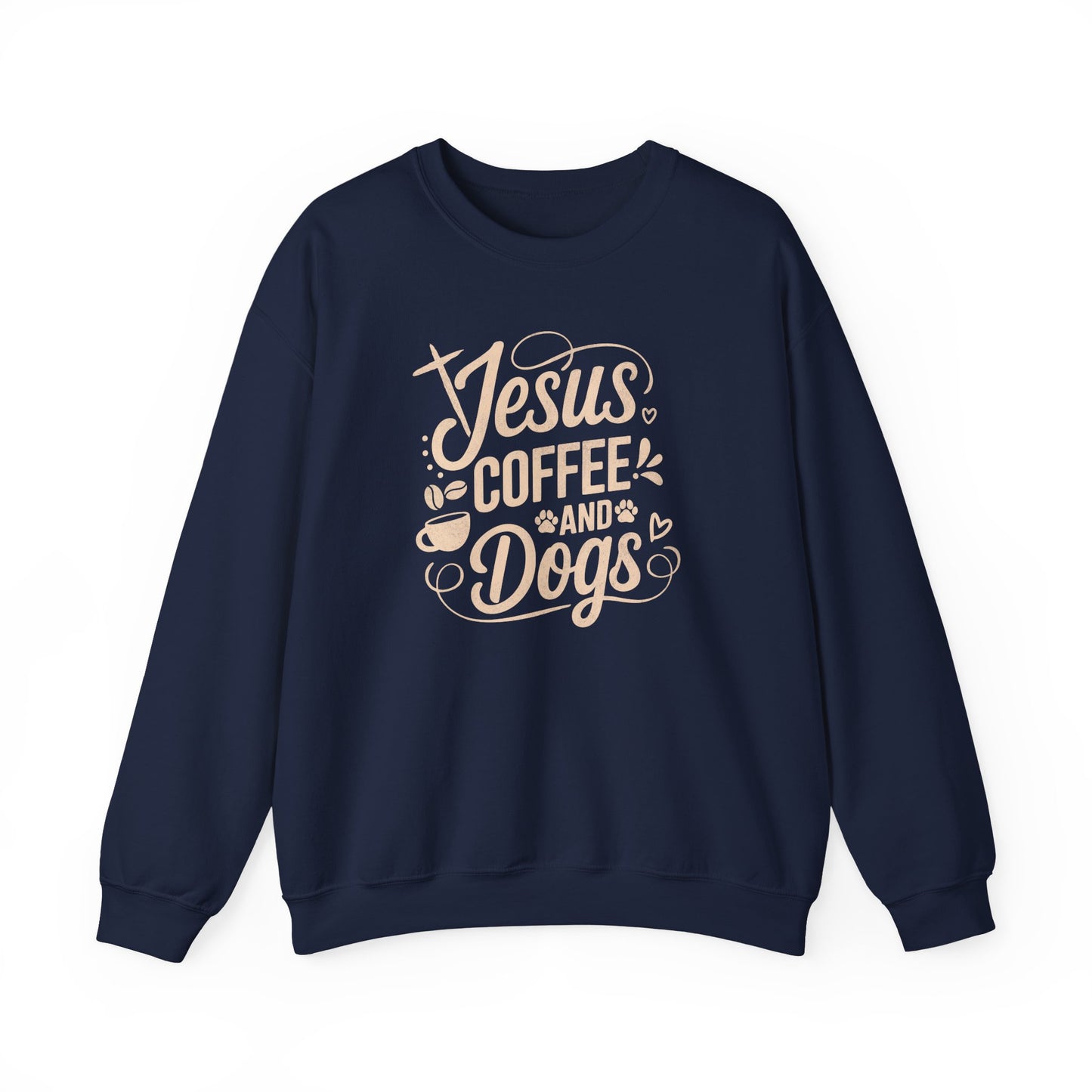Jesus, Coffee, and Dogs Unisex Sweatshirt