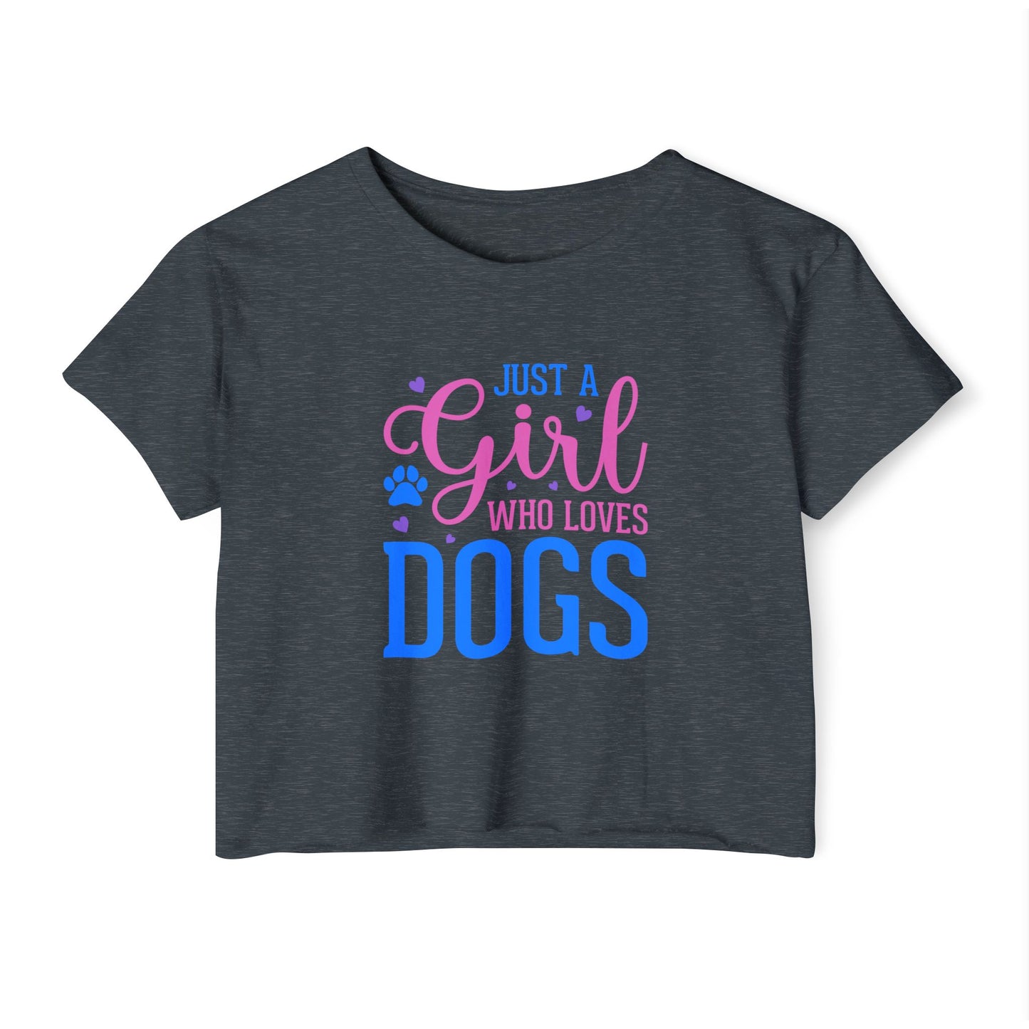 Just a Girl Who Loves Dogs Crop Top – Cute Dog Lover Shirt