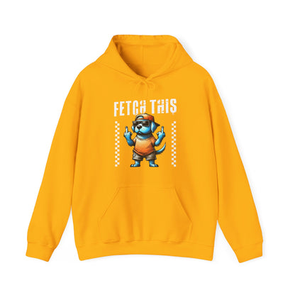 Funny Fetch This Dog Hoodie | Sassy Pup Unisex Sweatshirt